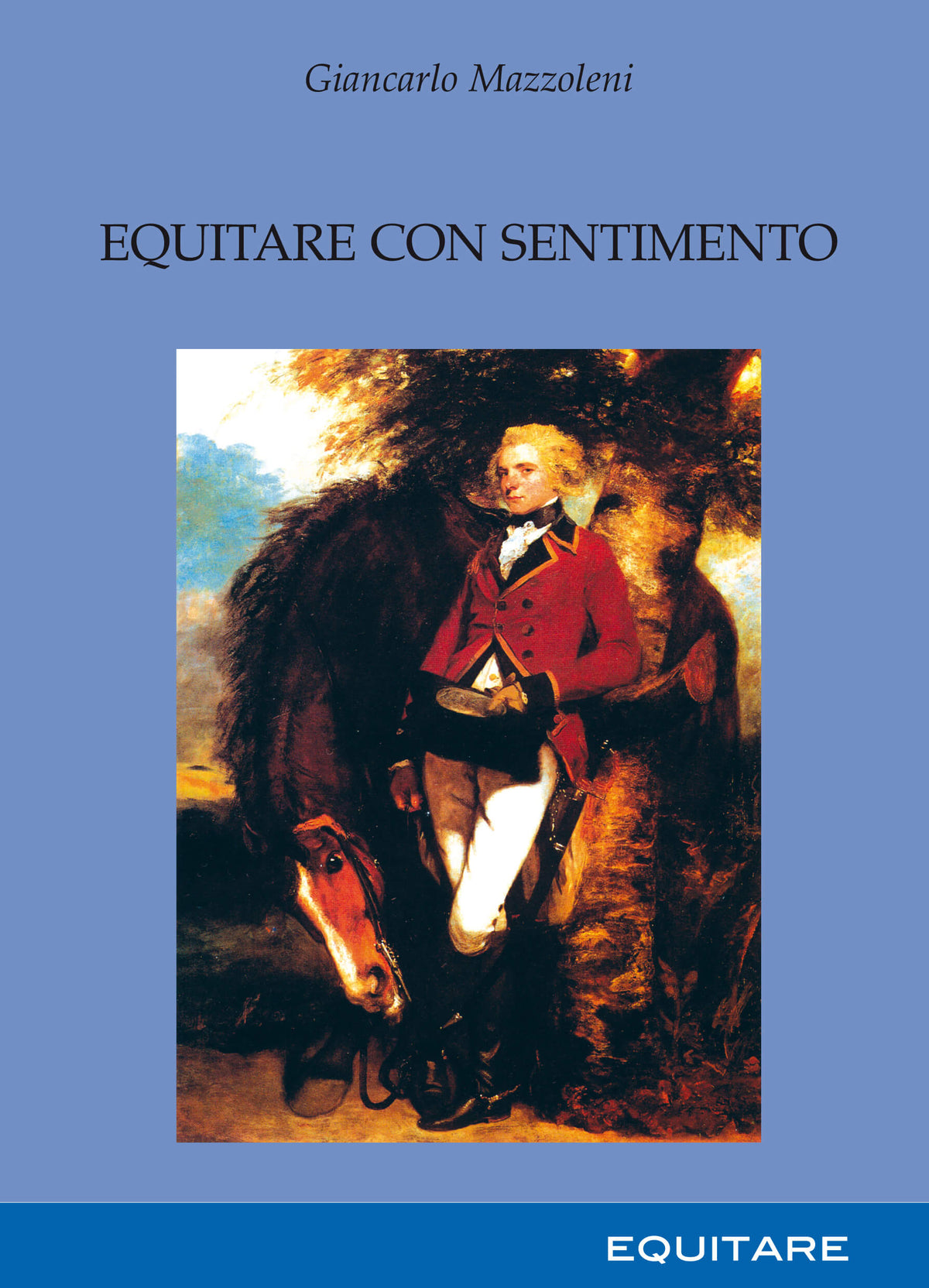EQUITARE ED - Equitare Con Sentimento di Giancarlo Mazzoleni - 2003